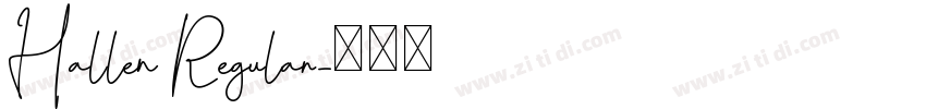 Hallen Regular字体转换